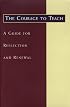 The Courage to Teach: A Guide for Reflection and Renewal