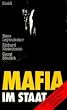 Mafia im Staat. Deutschland f�llt unter die R�uber