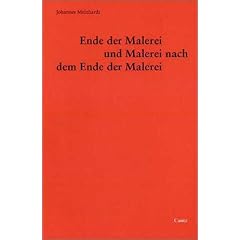 Ende der Malerei und Malerei nach dem Ende der Malerei (Broschiert)