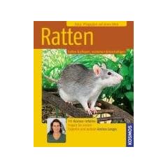 Ratten: halten & pflegen, verstehen & besch�ftigen