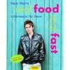 Real Food Real Fast: Blitzrezepte f�r Teens