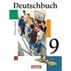 Deutschbuch - Gymnasium - Allgemeine Ausgabe: 9. Schuljahr - 6-j�hrige Sekundarstufe I - Sch�lerbuch