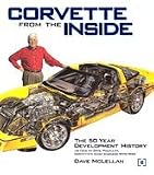 Corvette from the Inside 50 Year Development History [HC,2002]