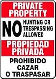 PRIVATE PROPERTY No Hunting or Trespassing Allowed (Bilingual) 14 x 10 Plastic Sign
