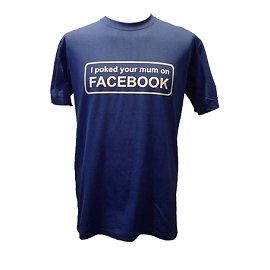 Livin Loud Poked Your Mum On Facebook Mens T-shirt,Size: X-Large
