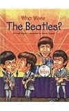 Who Were the Beatles? (Who Was...? (PB))