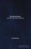 The tale of terror: a study of the Gothic romance