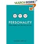 Personality: What Makes You the Way You Are