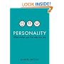 Personality: What Makes You the Way You are: What Makes You the Way You Are