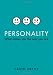 Personality: What Makes You the Way You are: What Makes You the Way You Are