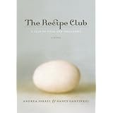 The Recipe Club: A Tale of Food and Friendship