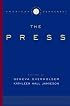 The Institutions of American Democracy: The Press (Institutions of American Democracy Series)