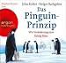 Das Pinguin-Prinzip, 2 Audio-CDs (Audio CD)
