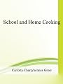 School and Home Cooking