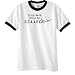 Your Mom goes to college Ringer T-Shirt