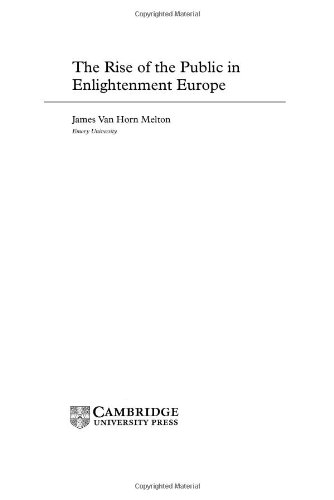 The Rise of the Public in Enlightenment Europe (New Approaches to European History)