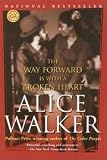 The Way Forward Is With A Broken Heart