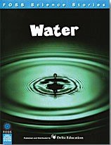 FOSS Science Stories - Water Grade 3-4