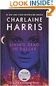 True Blood Omnibus: Dead Until Dark, Living Dead in Dallas, Club Dead (Sookie Stackhouse Vampire Myst)