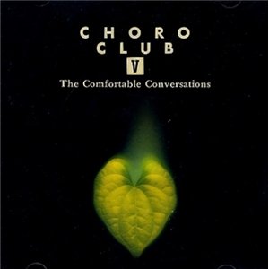 CHORO CLUB 5 CHORO CLUB ジョゼ・ピニェイロ