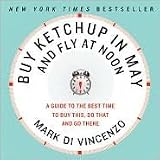 Buy Ketchup in May and Fly at Noon 1 Original edition