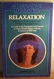 Relaxation : modern techniques for stress management