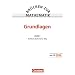 Br�cken zur Mathematik: Band 1 - Grundlagen: Vorkurs f�r Studienanf�nger. Sch�lerbuch mit CD-ROM