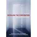Revealing the Corporation: Perspectives on Identity, Image, Reputation, Corporate Branding and Corporate Level Marketing