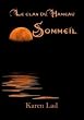 Sommeil - le Clan du Hameau 2