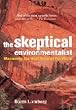 The Skeptical Environmentalist: Measuring the Real State of the World