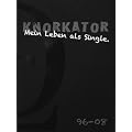 KNORKATOR, Mein Leben als Single - CD-Boxset