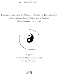 InExperience and UnCommon sense in translation : with some reference to Umberto Eco's Experiences in translation : Meiji University lecture