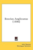 Roscius Anglicanus (1886)