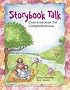 Storybook Talk: Conversations for Comprehension