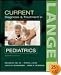 Current Diagnosis and Treatment in Pediatrics (Current Pediatric Diagnosis and Treatment)