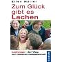 Zum Gl�ck gibt es Lachen: Lachyoga - der Weg zur h&hellip von Ellen M�ller