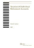 Taxation of Individual Retirement Accounts, 2008