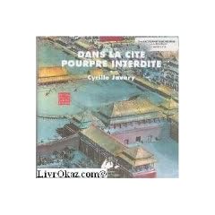 Dans la cit� pourpre interdite