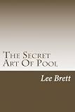 The Secret Art Of Pool
