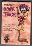 Wonder Magic Rope Trick - The World's Fastest Cut and Restore Rope Trick