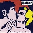 Breaking God's Heart