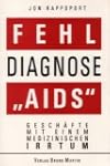 Fehldiagnose AIDS. Gesch�fte mit eine...