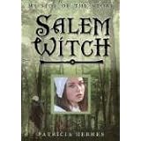 Salem Witch (My Side of the Story) ~ Patricia Hermes