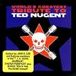 World's Greatest Tribute To Ted Nugent