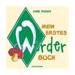 Mein erstes Werder-Buch
