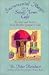 Books : Sacramental Magic In A Small-town Cafe: Recipes And Stories From Brother Juniper's Cafe [Hardcover]