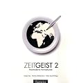 ZeitGeist 2: Postmoderne Heimatkunde