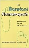 The barefoot homoeopath : health care for the whole person