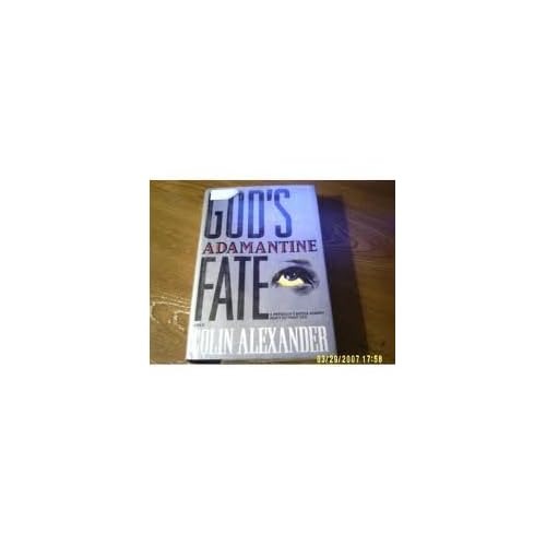 God's Adamantine Fate: A Physician's Battle Against Man's Ultimate Evil
