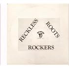 Reckless Roots Rockers by Reckless Breed